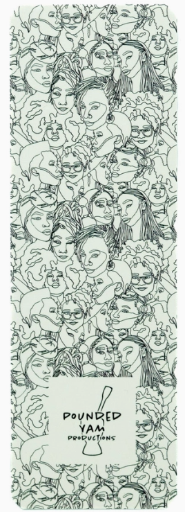 Pounded Yams Productions: Black Women Bookmark
